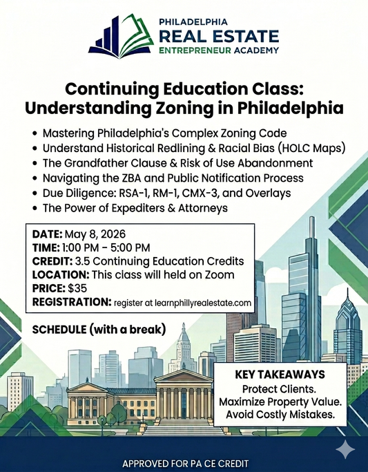Continuing Education Zoning: Understanding Zoning in Philadelphia 3.5 Hrs